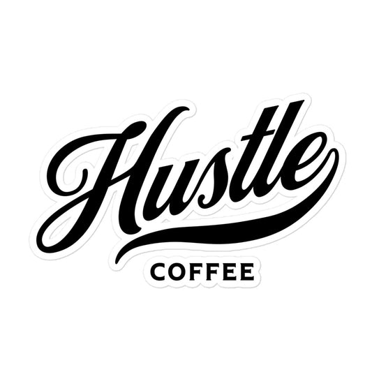Hustle Coffee 'Stick With It' Bubble-Free Stickers