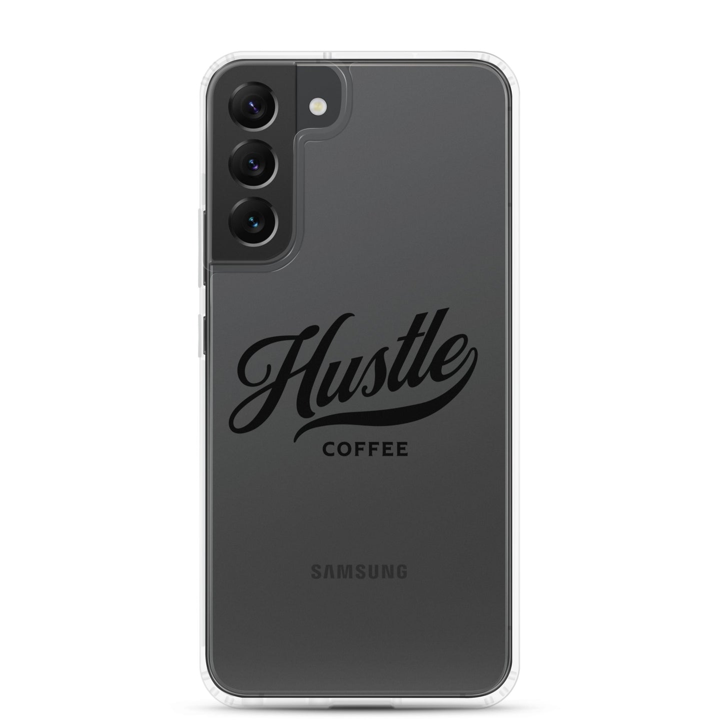 Hustle Coffee Clear Case for Samsung®